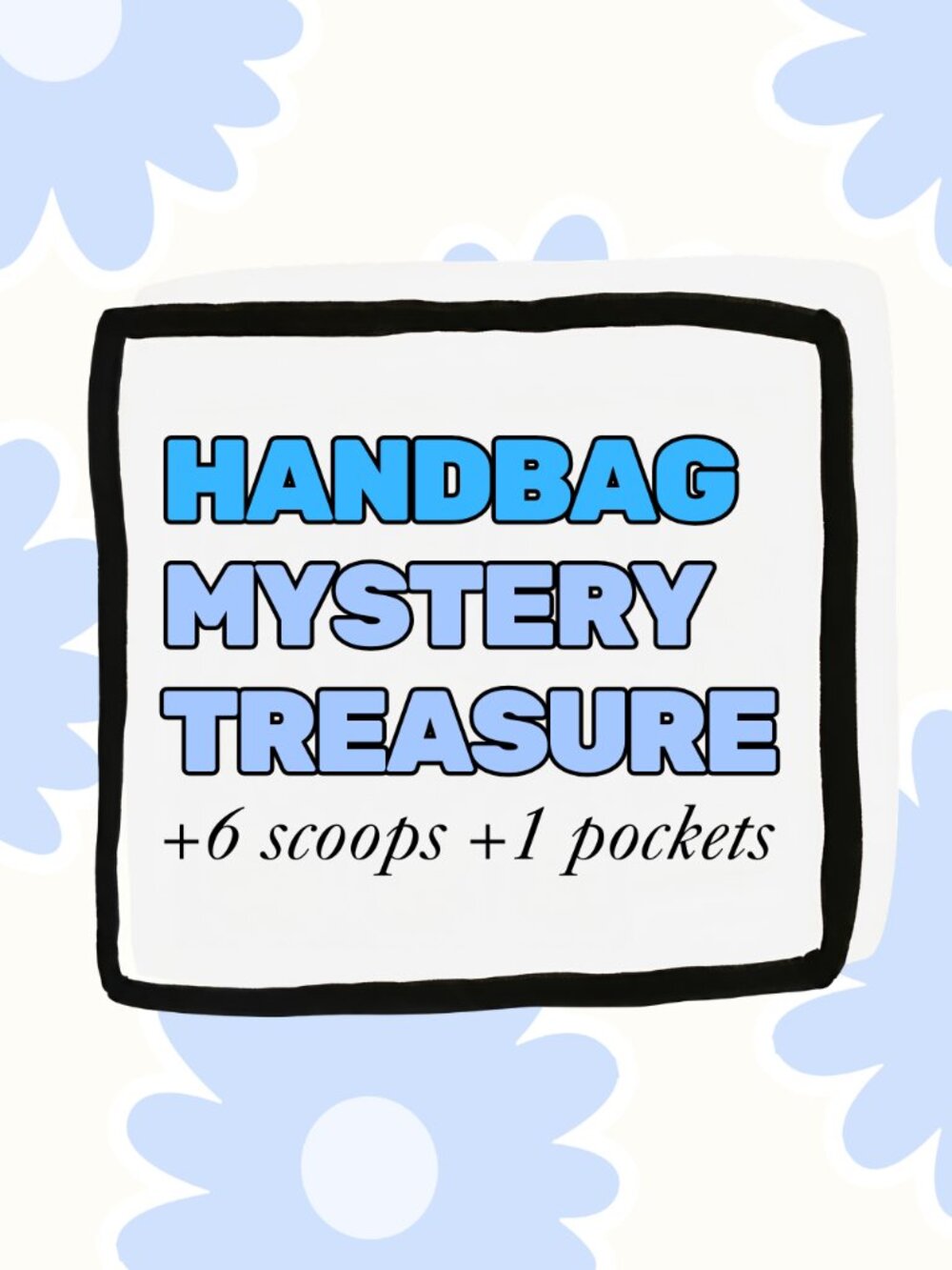 Women's Handbag Mystery Scoops - Purse Gift +6 scoops +1 pocket